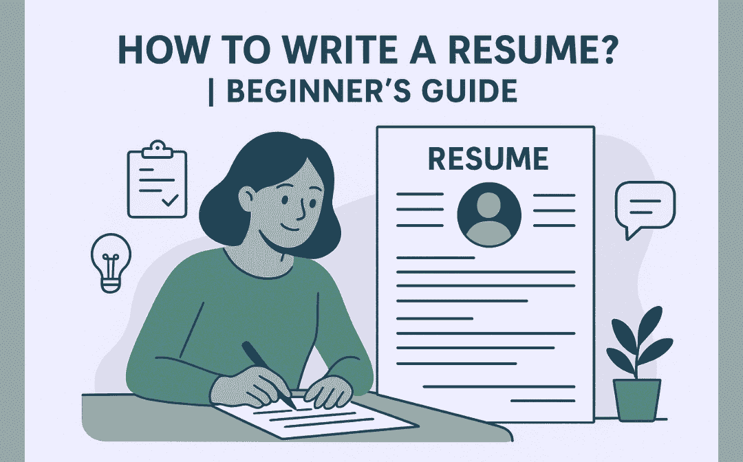 How to write a Resume in 2026? Beginner’s Guide